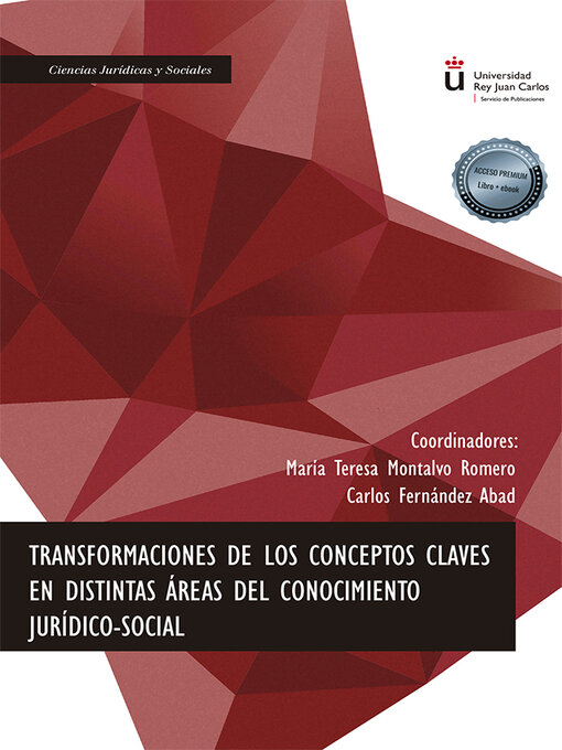 Title details for Transformaciones de los Conceptos Claves en Distintas Áreas del Conocimiento Jurídico-Social. by María Teresa Montalvo Romero - Available